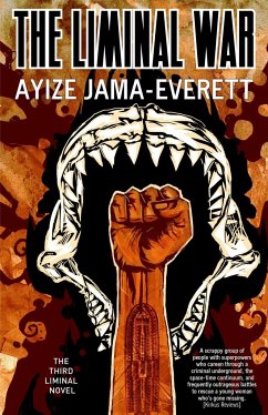The Liminal War - Jama-Everett, Ayize