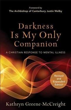 Darkness Is My Only Companion - Greene-Mccreight, Kathryn