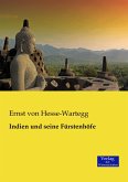 Indien und seine Fürstenhöfe Indien und seine Fürstenhöfe