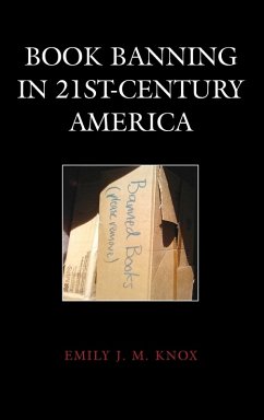 Book Banning in 21st-Century America - Knox, Emily J. M.