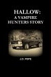 HALLOW A VAMPIRE HUNTERS STORY - Bild 1