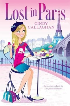 Lost in Paris - Callaghan, Cindy