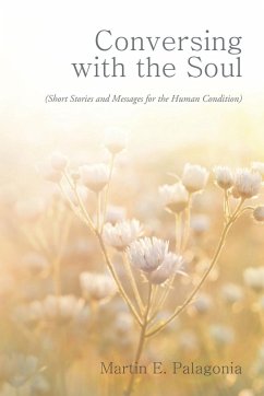 Conversing with the Soul - Palagonia, Martin E.