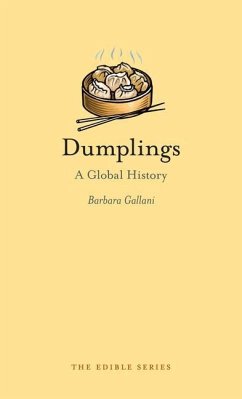 Dumplings: A Global History - Gallani, Barbara