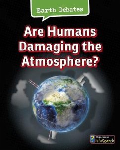 Are Humans Damaging the Atmosphere? - Chambers, Catherine