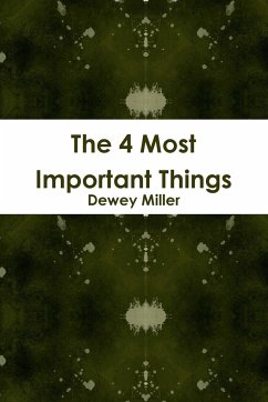 The 4 Most Important Things - Miller, Dewey