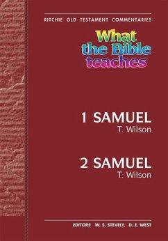 What the Bible Teaches -1 & 2 Samuel: Wtbt Vol 14 OT 1 & 2 Samuel - Wilson, Tom