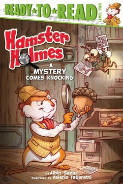 Hamster Holmes, a Mystery Comes Knocking - Sadar, Albin