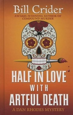 Half in Love with Artful Death - Crider, Bill
