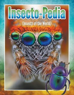 Insecto-Pedia (Insects of the World) - Publishing Llc, Speedy