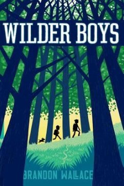 Wilder Boys - Wallace, Brandon