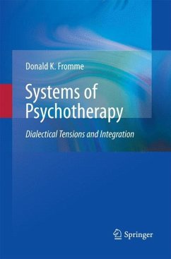 Systems of Psychotherapy - Fromme, Donald K.