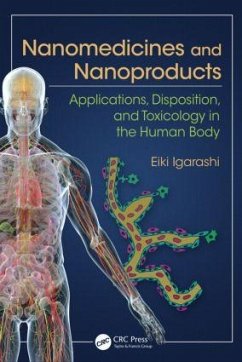 Nanomedicines and Nanoproducts - Igarashi, Eiki