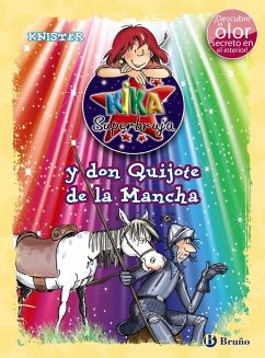 Kika Superbruja y Don Quijote de la Mancha - Knister