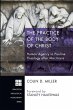 The Practice of the Body of Christ - Bild 1