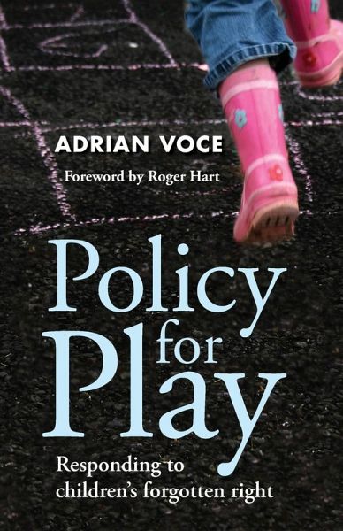 Policy for play Policy for play