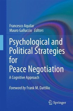 Psychological and Political Strategies for Peace Negotiation