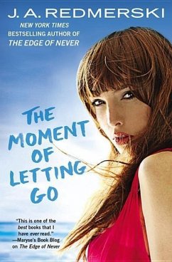 The Moment of Letting Go - Redmerski, J. A.