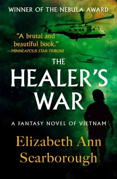 The Healer's War: A Fantasy Novel of Vietnam - Scarborough, Elizabeth Ann