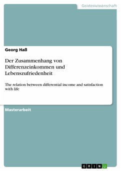 Der Zusammenhang von Differenzeinkommen und Lebenszufriedenheit (eBook, PDF)