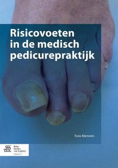 Risicovoeten in de Medisch Pedicurepraktijk - Mennen, Toos