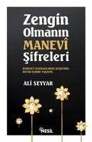 Zengin Olmanin Manevi Sifreleri - Seyyar, Ali