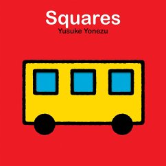 Squares: An Interactive Shapes Book for the Youngest Readers - Yonezu, Yusuke