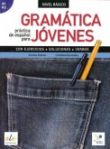 Gramática práctica de español para jóvenes