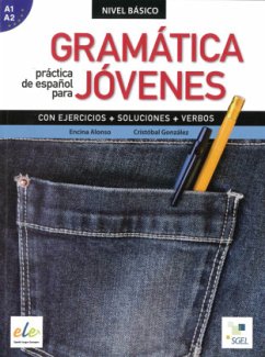 Gramática práctica de español para jóvenes - González Salgado, Cristóbal;Alonso, Encina