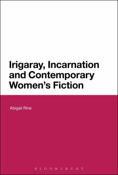 Cover Irigaray, Incarnation and Contemporary Women's Fiction