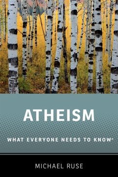 Atheism: What Everyone Needs to Know(r) - Ruse, Michael