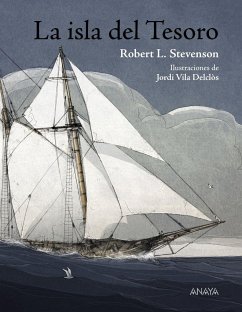 La isla del tesoro - Savater, Fernando; Stevenson, Robert Louis; Vila Delclòs, Jordi