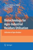 Biotechnology for Agro-Industrial Residues Utilisation Biotechnology for Agro-Industrial Residues Utilisation