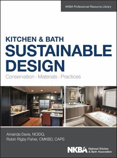 Kitchen & Bath Sustainable Design - Davis, Amanda; Fisher, Robin