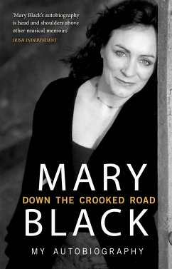 Down the Crooked Road: My Autobiography - Black, Mary