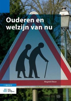 Ouderen En Welzijn Van NU - Beun, Magteld;Royers, Theo;de Vocht, Hilde