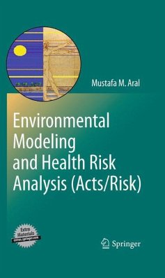 Environmental Modeling and Health Risk Analysis (Acts/Risk) - ARAL, Mustafa Aral