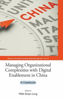 Managing Organization Complex with Digital Enablement in Chn