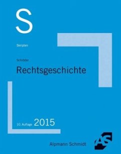 Rechtsgeschichte - Schröder, Rainer