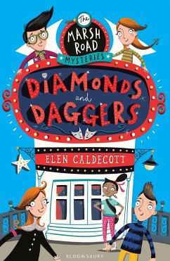 Marsh Road Mysteries: Diamonds and Daggers - Caldecott, Elen