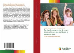 Ensino fundamental de nove anos: dimensões políticas e pedagógicas - Samways, Andréia Manosso;Saveli, Esméria L.