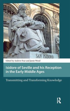 Cover Isidore of Seville and his Reception in the Early Middle Ages