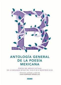 Antología General de la Poesía Mexicana