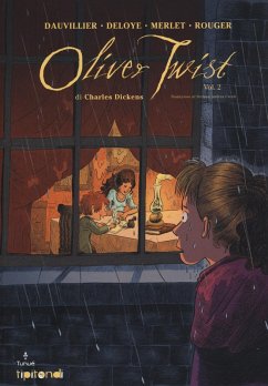 Deloye, O: Oliver Twist - Dauvillier, Loïc; Deloye, Olivier