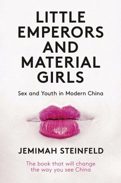 Little Emperors and Material Girls - Steinfeld, Jemimah