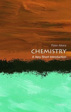 Chemistry: A Very Short Introduction - Atkins, Peter (Fellow of Lincoln College, University of Oxford)