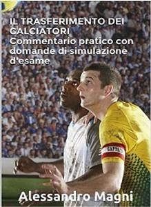 Il trasferimento dei calciatori (eBook, PDF) - Magni, Alessandro