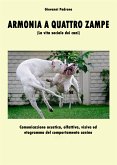 Armonia a quattro zampe (eBook, ePUB)