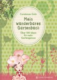 Mein wunderbares Gartenbuch   (Mängelexemplar)