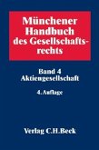 Aktiengesellschaft / Münchener Handbuch des Gesellschaftsrechts 4